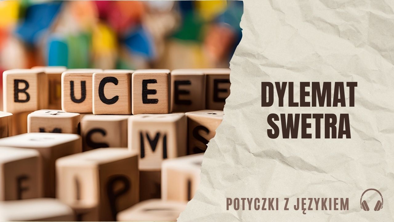 Dylemat swetra